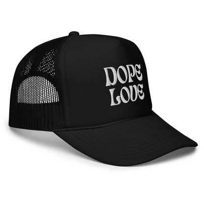 Dope Love Trucker Hat - Dope Life Tribe